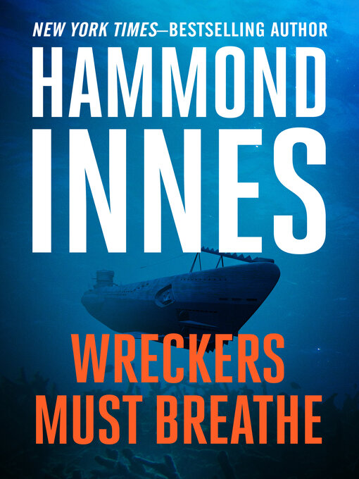 Title details for Wreckers Must Breathe by Hammond Innes - Available